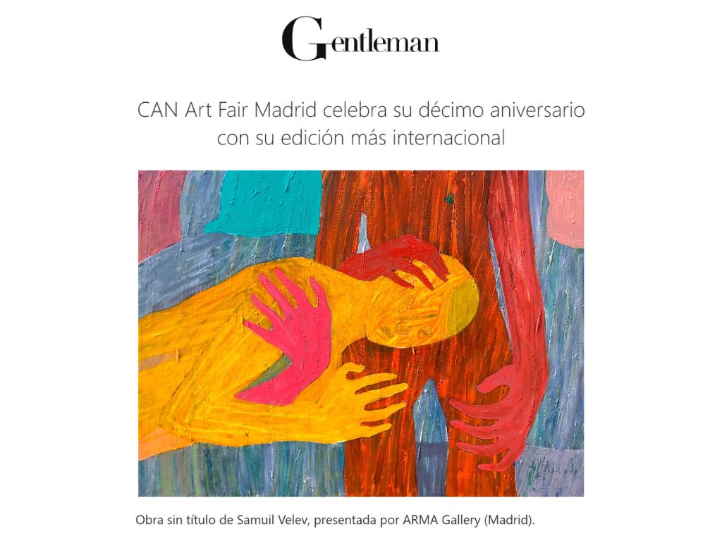ARMA Gallery - Contemporary art - Press - Gentleman - CAN ART FAIR - Samuil